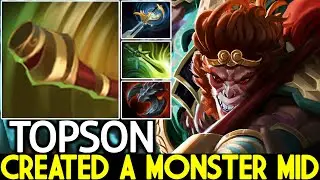 TOPSON [Monkey King] Created a Monster Mid Overpower Hero Dota 2