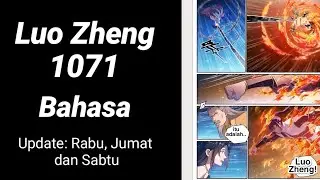 Apotheosis 1071 INDO -Luo Zheng kembali..