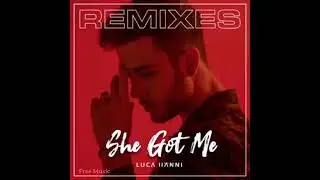 She Got Me (Free Music & Kaluma Remix)