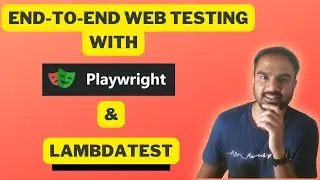 Playwright Python Tutorial  | Playwright Automation | End To End Testing | 