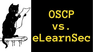 OSCP vs. eLearnSecurity - Which to go For - feat 