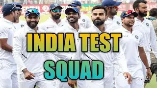 INDIA TEST SQUAD || IND VS ENG test squad for 2021