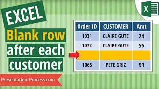 How to insert blank row after each customer in Excel (Creative Idea)