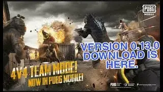 PUBG Mobile 0.13.0 Download Link is Here