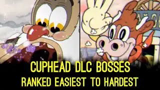 Cuphead DLC: All EXPERT Bosses Ranked EASIEST to HARDEST (Commentary)