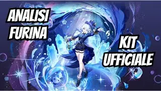 ANALISI FURINA KIT UFFICIALE - SKILL/BURST/COSTELLAZIONI - GENSHIN IMPACT ITA