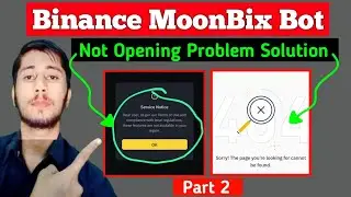 Binance Moonbix not opening Problem solution | PART 2 | binance Moonbix bot
