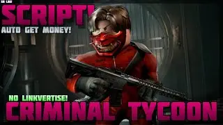 [Hub 🚔] Criminal Tycoon 🔥 No Linkvertise! Auto Get Money / Esp / Teleport 🔥 PC & Mobile! (2024)