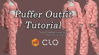 Puffer Pants ,Puffer Jacket , CroppedTop | Clo3d-MarvelousDesigner Tutorial