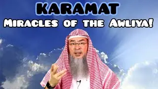 Ruling on Karamat (Miracles) of the Awliya? - Assim al hakeem