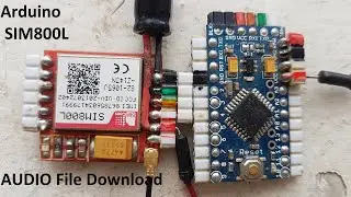Arduino SIM800L Arrays AUDIO File Download 2020 11 18