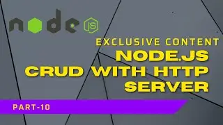 Nodejs CRUD with Http Server | Complete Nodejs Tutorial 