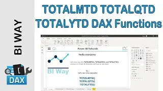DAX Language - TOTALMTD, TOTALQTD and TOTALYTD Functions in Power BI
