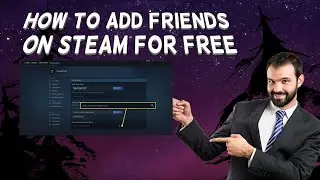 How To Add Friends On Steam Without Spending Any Money | Tutorial (2024)