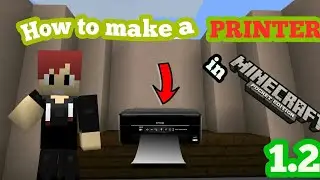 •How to make PRINTER in Minecraft 1.2 Beta