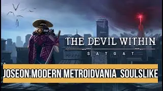 This Hack & Slashes Game Has Amazing Thrilling Combat System -  The Devil Within: Satgat  Gameplay