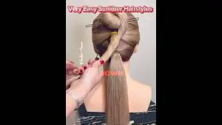 Simple & Easy Summer Hairstyles 