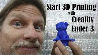 How to start 3D printing with the Creality Ender 3 for beginners