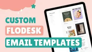 How To Create And Save An Email As A Template In Flodesk | Flodesk Tutorial 2021