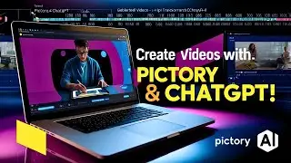 Video Creation: Pictory AI with ChatGPT Script