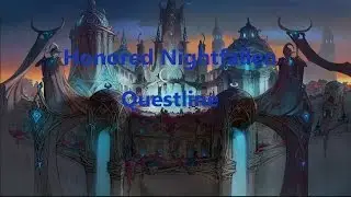 [PvE-Beta] Honored Nightfallen Questline