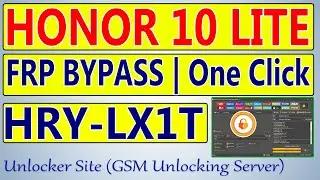 Honor 10 Lite (HRY-LX1T) FRP Bypass By Unlock Tool