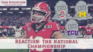 Reacting to the National Championship | Georgia 65 - TCU 7