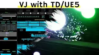 Let's start VJ with UE5 and TouchDesigner