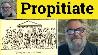 😎 Propitiate Meaning - Propitiation Defined  Propitiate Examples - Formal - Propitiation Propitiate