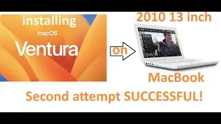 MacOs Ventura on 2010 13 inch Macbook successful install using OpenCore Legacy Patcher