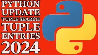 Python Programming: How To Update Tuple Search It Project 2024