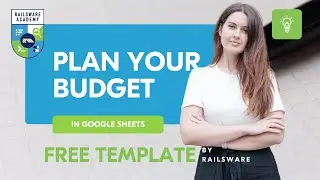 Plan Your Budget in Google Sheets | Free Template by Railsware