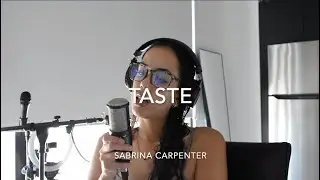 taste - sabrina carpenter (brisel cover)