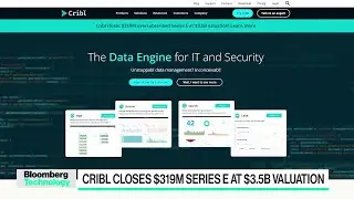 Startup Cribl Raises Funding, Valued at $3.5 Billion