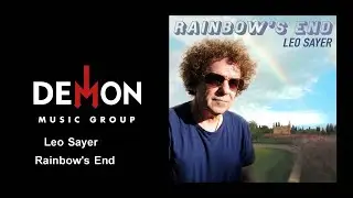 Leo Sayer - Rainbow's End