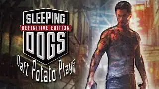 CHINA NUMBA 1| Sleeping Dogs: Definitive Edition/ Daft Potato Plays