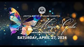 2024 United Way of Broward County Mayors' Gala