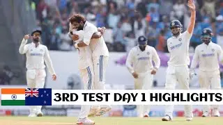 Ind vs nz 3rd test 2024 day 1 highlights | india vs new zealand 3rd test day 1 highlights 2024