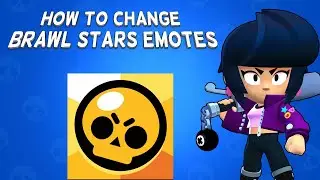 How To Change Brawl Stars Emotes | Tutorial