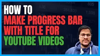Camtasia - How to Make Progress Bar with Camtasia? | Progress Bar for Youtube Videos