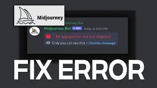 How To Fix Application Did Not Respond Midjourney | 2024