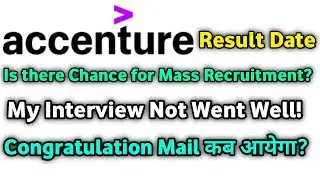 Accenture Result Out Doubts?Kya Accenture ki Result Nikal Gaya he?