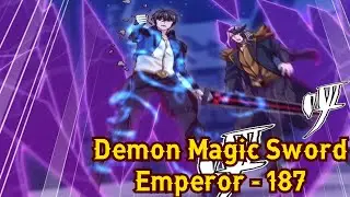 Demon Magic Sword Emperor Chapter 187 English || Demon Magic Sword Emperor 187 English || Manga