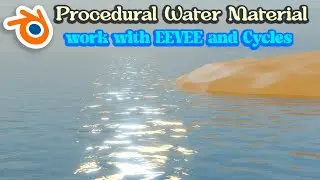 How to make Procedural Water Material in Blender work with EEVEE and Cycles | Blender Tutorial