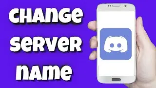 How To Change Discord Server Name (2023 Update) | Switch Your Discord Server Name