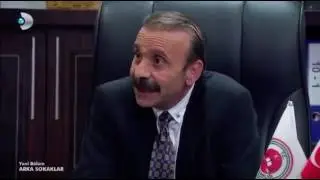 Arka Sokaklar Savcı Ekibe Çete Dedi