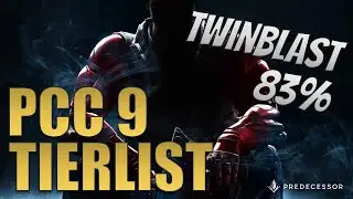 PCC 9 Pick Tierlist | Twinblast OP in Competitive Predecessor?