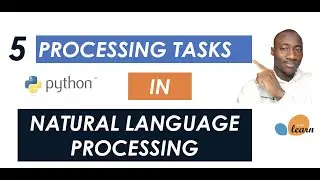 5 Main Preprocessing Tasks in Natural Language Processing