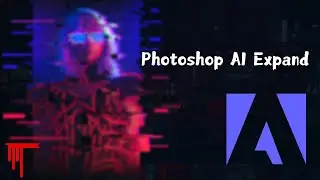 You have to try Photoshop Generative AI, Expand your Horizons