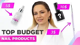 Budget-friendly Manicure Products | Nail Products Under 10$